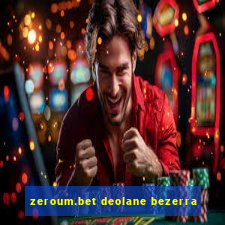 zeroum.bet deolane bezerra